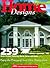 Home Designs: 259 Home Desi...