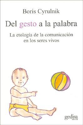 Del gesto a la palabra (Paperback)