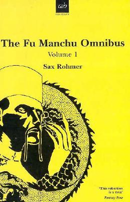 The Fu Manchu Omnibus 1 (Paperback)