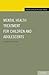 Mental Health Treatment for...