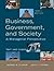 Business, Government and Society: A Managerial Perspective, 10th edition