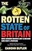 The Rotten State of Britain