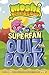 Moshi Monsters Superfan Quiz Book
