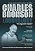 Loonyology by Charles Bronson