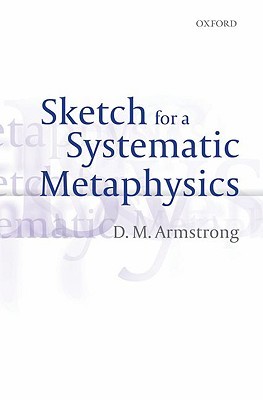 Sketch for a Systematic Metaphysics (Hardcover)