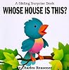 Whose House Is This? (Sliding Surprise Books) Whose House Is This? (Sliding Surprise Books)