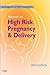 Manual of High Risk Pregnancy and Delivery