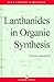 Lanthanides in Organic Synt...