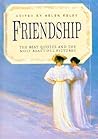 Friendship: The Best Quotes and the Most Beautiful Pictures (Celebrations)