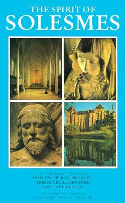 The Spirit of Solesmes (Paperback)