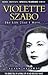 Violette Szabo by Susan Ottaway Violette Szabo by Susan Ottaway