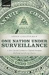 One Nation Under Surveillance: A New Social Contract to Defend Freedom Without Sacrificing Liberty