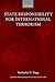 State Responsibility for International Terrorism (Oxford Monographs in International Law)