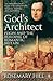 God's Architect: Pugin And The Building Of Romantic Britain
