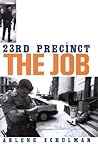 23rd Precinct: The Job