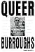 Queer Burroughs