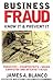 Business Fraud: Know It & Prevent It