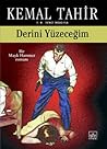 Derini Yüzeceğim
