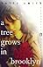 A Tree Grows in Brooklyn