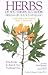 Herbs of Southern Ecuador: A Field Guide to the Medicinal Plants of Vilcabamba (English and Spanish Edition)