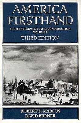 America Firsthand: Readings in American History (Paperback)