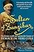 Sultan of Zanzibar: The Biz...