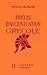 Précis d'accentuation grecque 6e à 3e - Livre de l'élève - Edition 1967