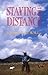 Staying the Distance by Franci McMahon