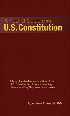 A Pocket Guide to the U.S. Constitution (Paperback)
