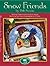 Snow Friends