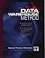Data Warehouse Method, The