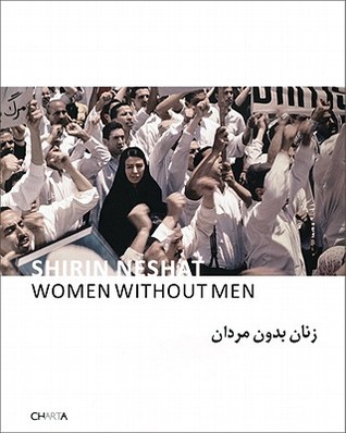 Women Without Men by Shirin Neshat
