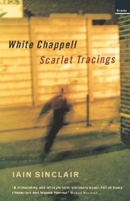 White Chappell, Scarlet Tracings (Paperback)