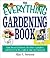 Everything Gardening by Allan A. Swenson