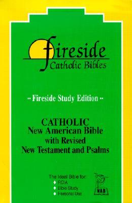 The New American Bible: Fireside Study Edition