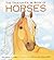 The True-or-False Book of Horses by Patricia Lauber