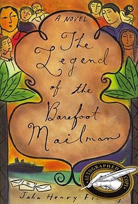 The Legend of the Barefoot Mailman (Hardcover)