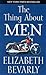 The Thing About Men