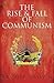 The Rise and Fall of Communism