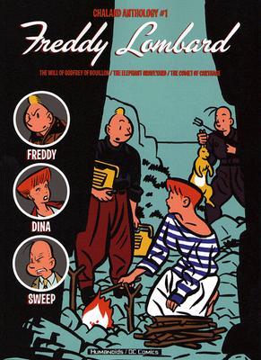 Chaland Anthology #1: Freddy Lombard (Paperback)