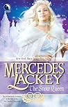 The Snow Queen by Mercedes Lackey The Snow Queen by Mercedes Lackey
