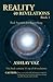 Reality: Revelaed: Real Answers for Everything: Book 1