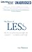 The Power of Less: The Fine Art of Limiting Yourself to the Essential...in Business and in Life