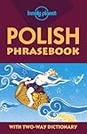 Polish Phrasebook (Lonely Planet Phrasebooks)