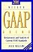 Miller Gaap Guide 2001: Restatement and Analysis of Current Fasb Standards