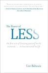 The Power Of Less...
