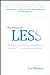 The Power Of Less by Leo Babauta
