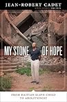 My Stone of Hope:...