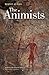 The Animists