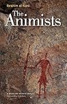 The Animists by Ibrahim al-Koni